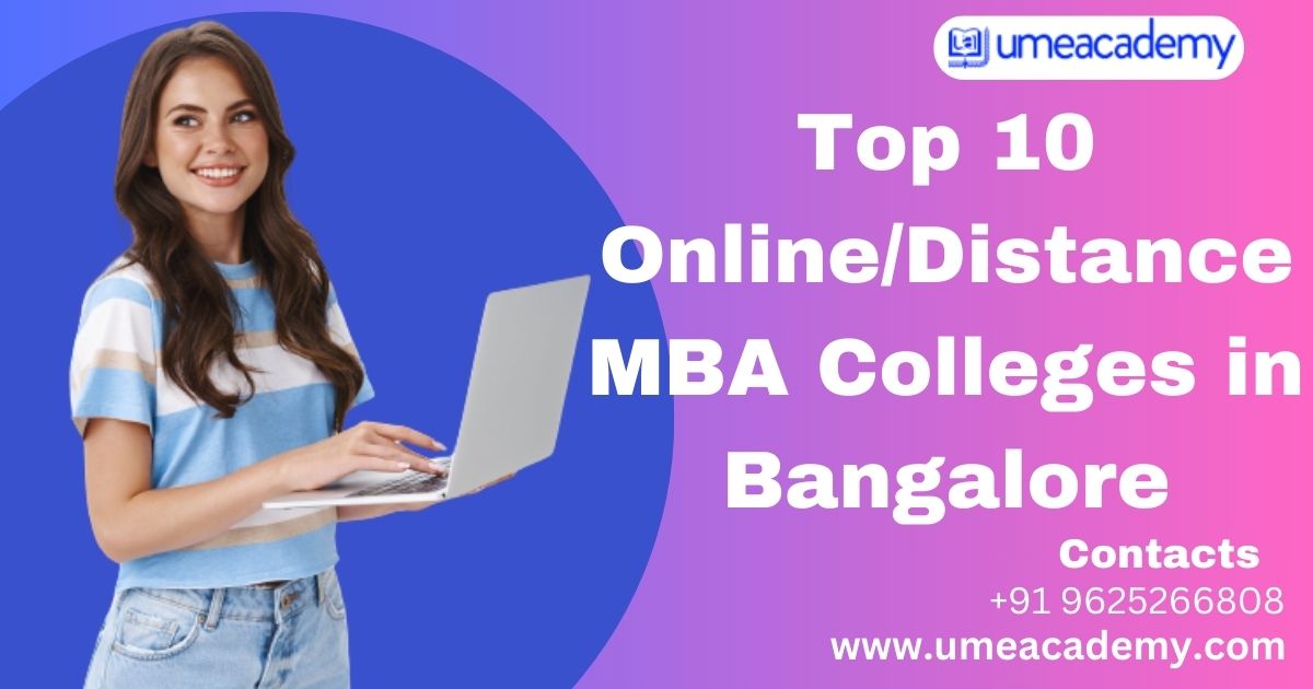 Top 10 Online/Distance Mba Colleges In Bangalore